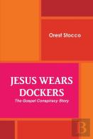 Jesus Wears Dockers