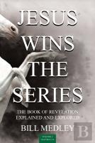 Jesus Wins The Series Vol. 2