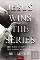 Jesus Wins The Series Vol.1