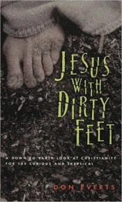 Jesus With Dirty Feet