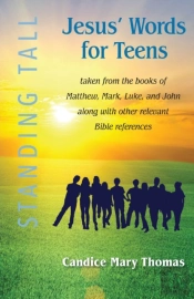 Jesus' Words For Teens -- Standing Tall
