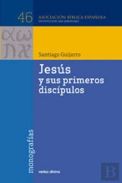 Jesús Y Sus Primeros Discípulos