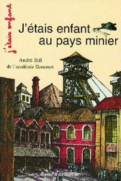 Bertrand.pt - J'Étais Enfant Au Pays Minier