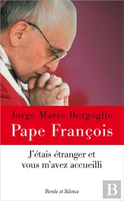 J'Étais Étranger Et Vous M'Avez Accueilli