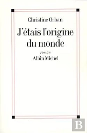 J'Étais L'Origine Du Monde