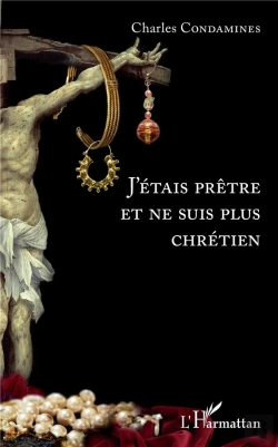 Bertrand.pt - J'Etais Pretre Et Ne Suis Plus Chretien