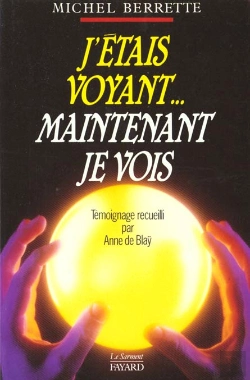 Bertrand.pt - J'Etais Voyant, Maintenant Je Vois