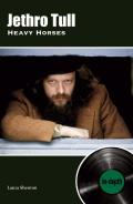 Jethro Tull Heavy Horses: In-Depth