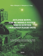 Jetliner Down: Tor-M1 Missile System Whi