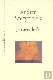 Jeu Avec Le Feu