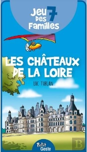Jeu De 7 Familles Les Chateaux De La Loire