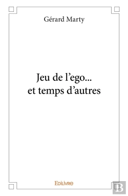 Bertrand.pt - Jeu De L'Ego Et... Temps D'Autres
