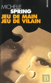 Jeu De Main ; Jeu De Vilain