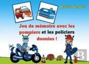 Jeu De Mémoire Avec Les Pompiers Et Les Policiers Doonies !