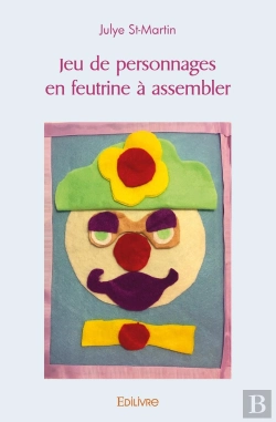 Bertrand.pt - Jeu De Personnages En Feutrine À Assembler