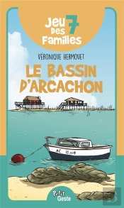 Jeu Des 7 Familles - Bassin D'Arcachon (Geste) Reedition