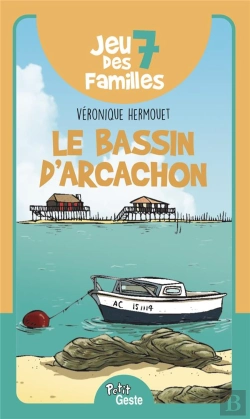 Bertrand.pt - Jeu Des 7 Familles - Bassin D'Arcachon (Geste) Reedition
