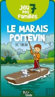 Jeu Des 7 Familles ; Le Marais Poitevin