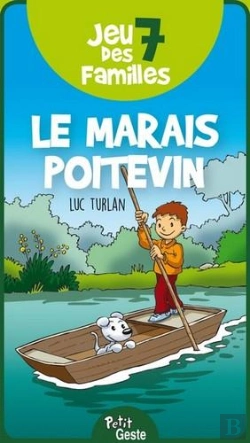 Bertrand.pt - Jeu Des 7 Familles ; Le Marais Poitevin