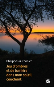 Jeu D'Ombres Et De Lumière Dans Mon Soleil Couchant