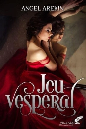 Jeu Vespéral