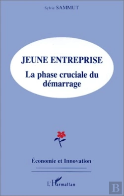 Bertrand.pt - Jeune Entreprise ; La Phase Cruciale Du Démarrage