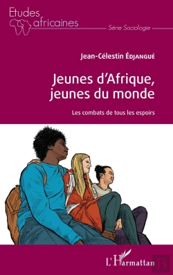 Bertrand.pt - Jeunes D'Afrique, Jeunes Du Monde ; Les Combats De Tous Les Espoirs