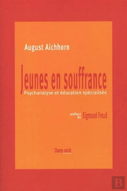 Bertrand.pt - Jeunes En Souffrance ; Psychanalyse Et Education Specialisee