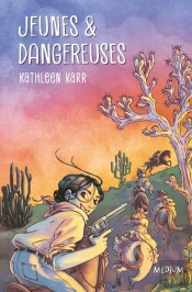 Jeunes Et Dangereuses