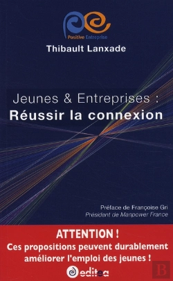 Bertrand.pt - Jeunes Et Entreprises : Réussir La Connexion