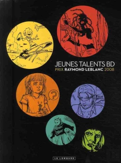 Bertrand.pt - Jeunes Talents Bd ; Prix Raymond Leblanc 2008