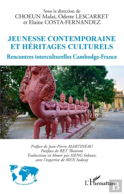 Bertrand.pt - Jeunesse Contemporaine Et Héritages Culturels : Rencontres Interculturelles Cambodge-France