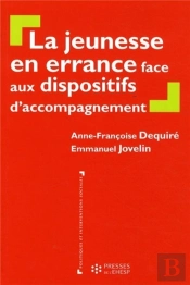 Jeunesse En Errance Face Aux Dispositifs D'Accompagnement