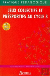 Jeux Collectif Et Pre-Sportif Cycle 3