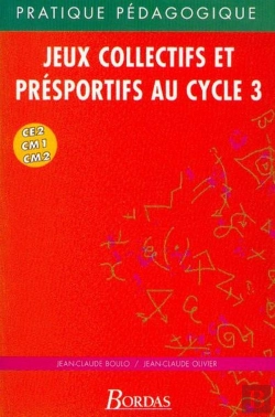 Bertrand.pt - Jeux Collectif Et Pre-Sportif Cycle 3