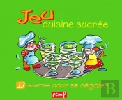 Jeux Cuisine Sucre