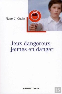 Bertrand.pt - Jeux Dangereux, Jeunes En Danger