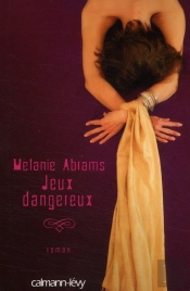 Jeux Dangereux