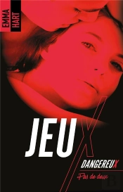 Jeux Dangereux ; Pas De Deux