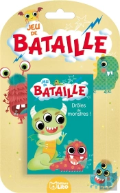 Jeux De Bataille ; Drôles De Monstres