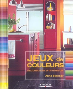 Bertrand.pt - Jeux De Couleurs ; Decoration D'Interieur
