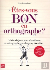 Jeux De Lettres A L'Usage Des (Re)Calles En Francais