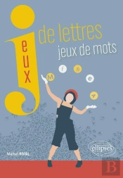 Jeux De Lettres, Jeux De Mots