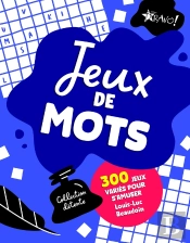 Jeux De Lettres : Plus De 220 Jeux Variés Pour S'Amuser