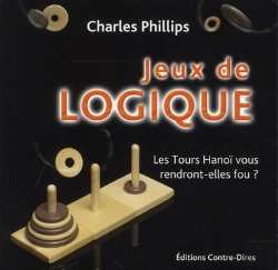 Bertrand.pt - Jeux De Logique ; Les Tours Vous Rendront-Elles Fou ?