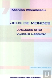 Jeux De Monde L Ailleurs Chez Vladimir Nabokov