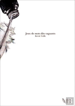 Bertrand.pt - Jeux De Mots Dits Vaguants, Poesie En Toute Liberte