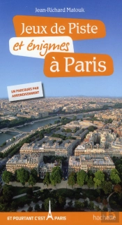 Jeux De Piste Et Enigmes A Paris - Les Arrondissements
