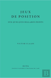 Jeux De Position Sur Quelques Billards Peints