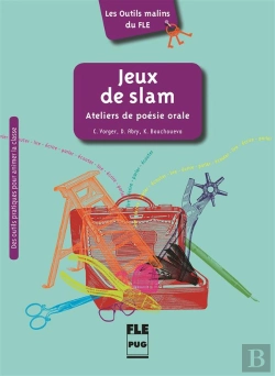 Bertrand.pt - Jeux De Slam ; Atelier De Poésie Orale